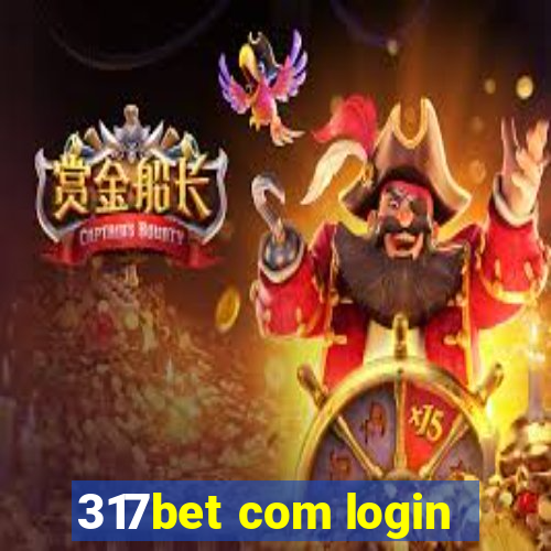 317bet com login